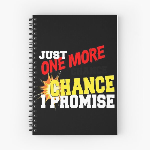 Item preview, JUST ONE MORE CHANCE I PROMISE designed and sold by karimydesign10.