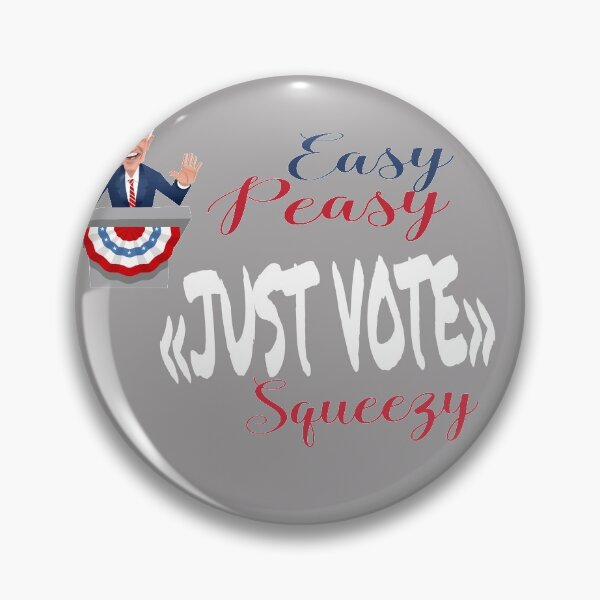 Item preview, Easy Peasy "Just Vote" Squeezy  designed and sold by 0umStore.