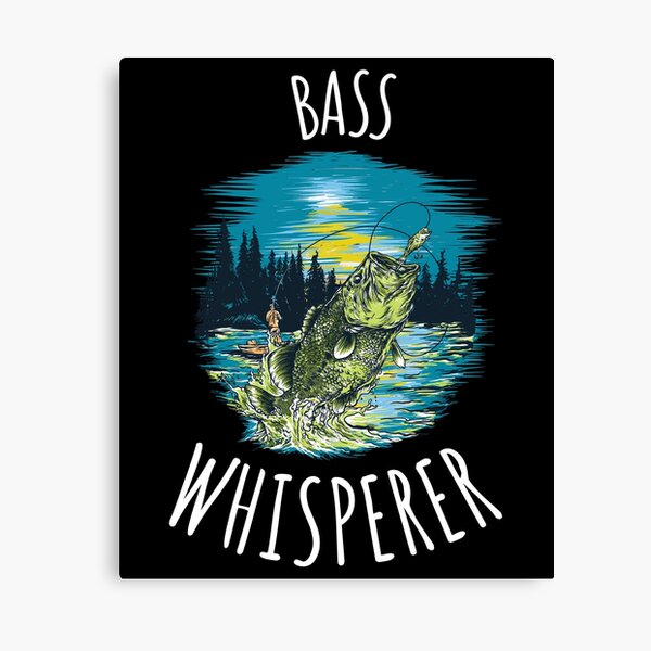 Funny Bass Fishing Wall Art for Sale