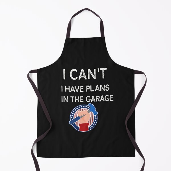 Item preview, I Have Plans In The Garage Mechanic designed and sold by Skaters.