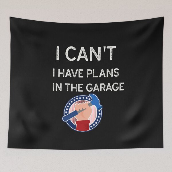 Item preview, I Have Plans In The Garage Mechanic  designed and sold by Skaters.