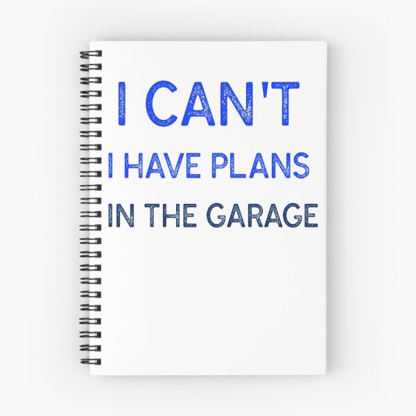 Item preview,  I Have Plans In The Garage Mechanic  designed and sold by Skaters.