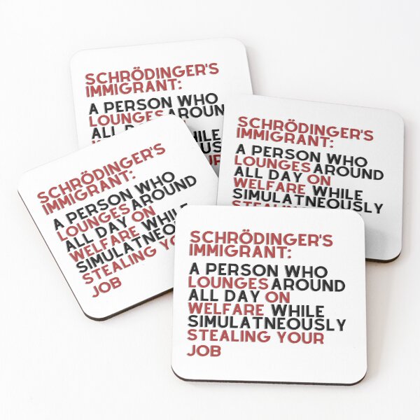 Item preview, Schrodinger's Immigrant - Pro Immigration & Anti Racism - 2020 designed and sold by raretshirtsuk.