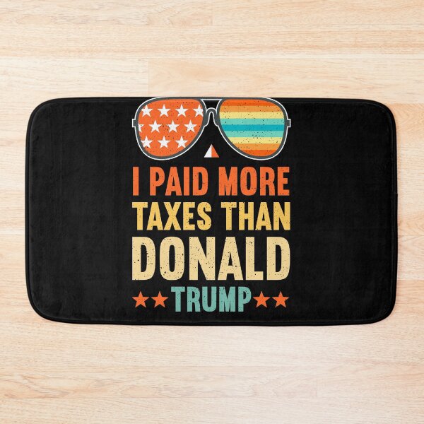 Item preview, I Paid More Taxes Than Trump Tax Return Anti Trump designed and sold by topdesignarts.