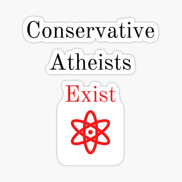 Item preview, Conservative Atheists Exist designed and sold by Dandistries.