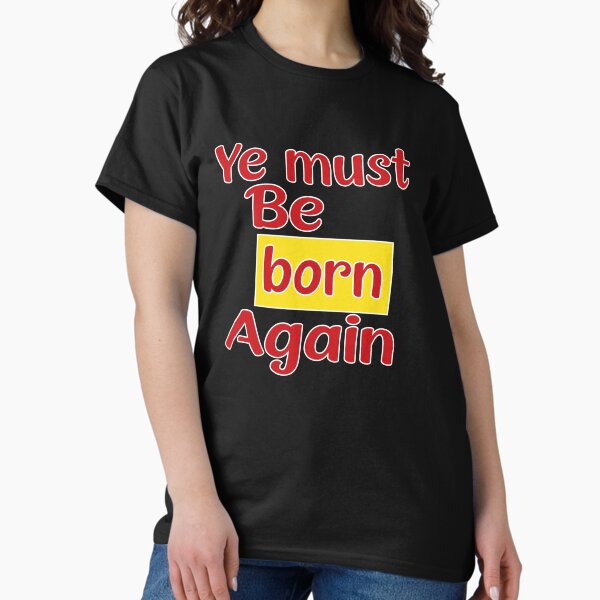 Item preview, Ye must be born again hoodie designed and sold by jatoso.