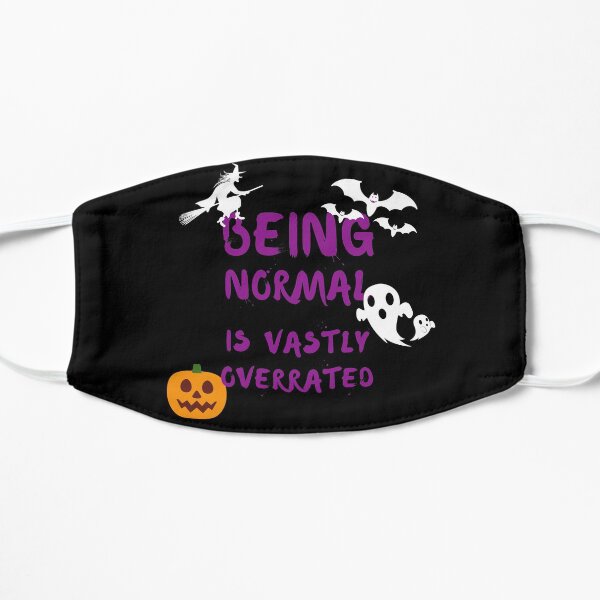 Being Normal is Vastly Overrated | Halloweentown Flat Mask