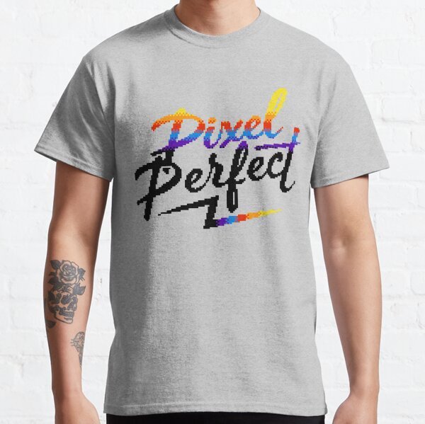 Pixel Perfect Classic T-Shirt