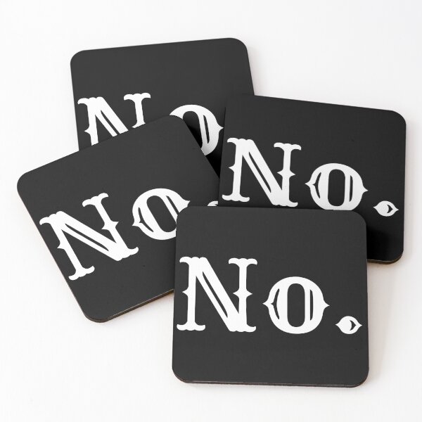Item preview, No. Just No. designed and sold by Colorful Misfits.