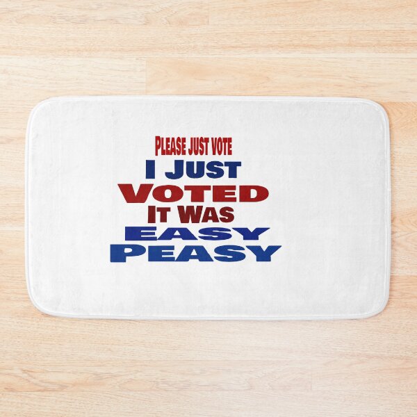 Item preview, i Just Voted, It was easy, please just vote designed and sold by 0umStore.