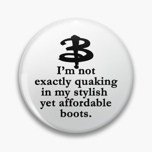 Item preview, Buffy The Vampire Slayer Quote v1.0 designed and sold by obsidiandream.