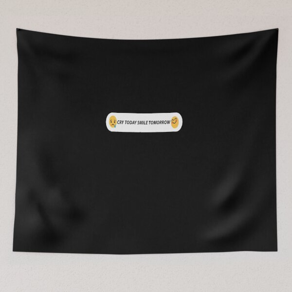 Item preview, Copy of CRY TODAY SMILE TOMORROW designed and sold by karimydesign10.