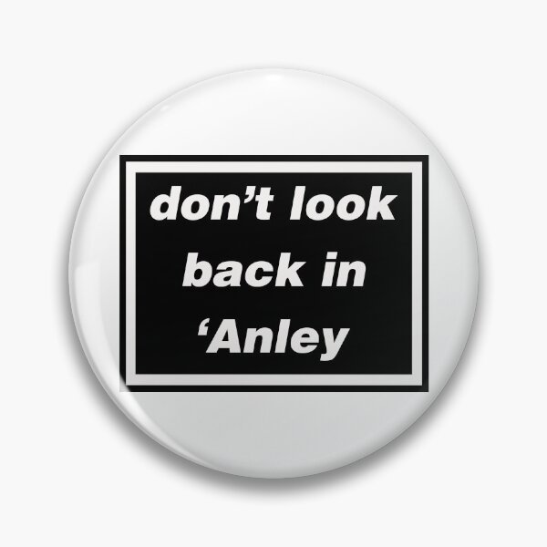 Item preview, Don't Look Back in 'Anley - original gift design designed and sold by StokeTees.