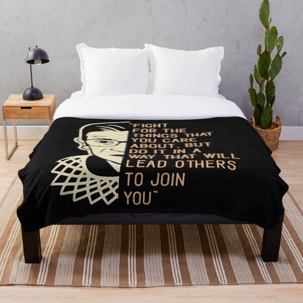 Item preview, The Notorious RBG Quote Fight for The Things You Care About But Do it In A Way That Will Lead Others to Join You designed and sold by PupnkittyMania ⭐⭐⭐⭐⭐.