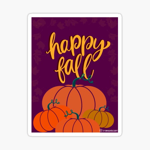 Item preview, Happy Fall designed and sold by Sydnie Does Art.