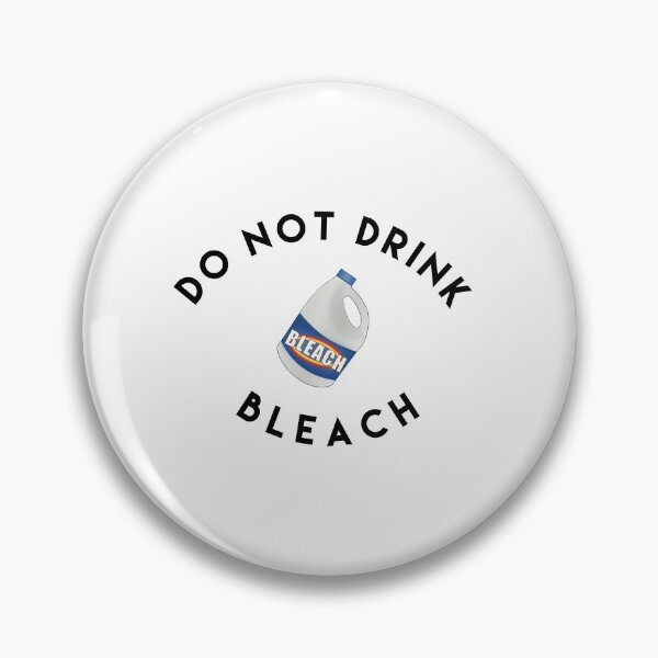Item preview, Do Not Drink Bleach designed and sold by Irator.