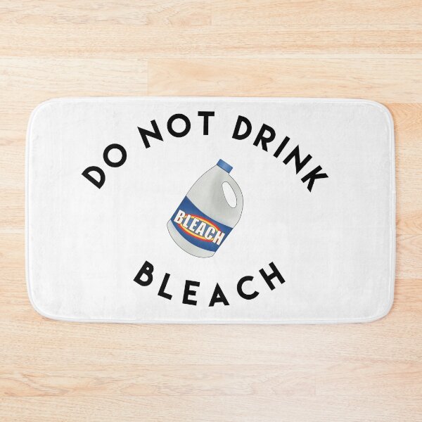 Item preview, Do Not Drink Bleach designed and sold by Irator.