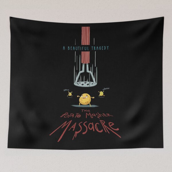 Item preview, The Potato Masher Massacre designed and sold by wonatuk.