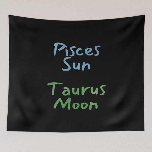 Item preview, Pisces Sun Taurus Moon Text designed and sold by leomooncreates.