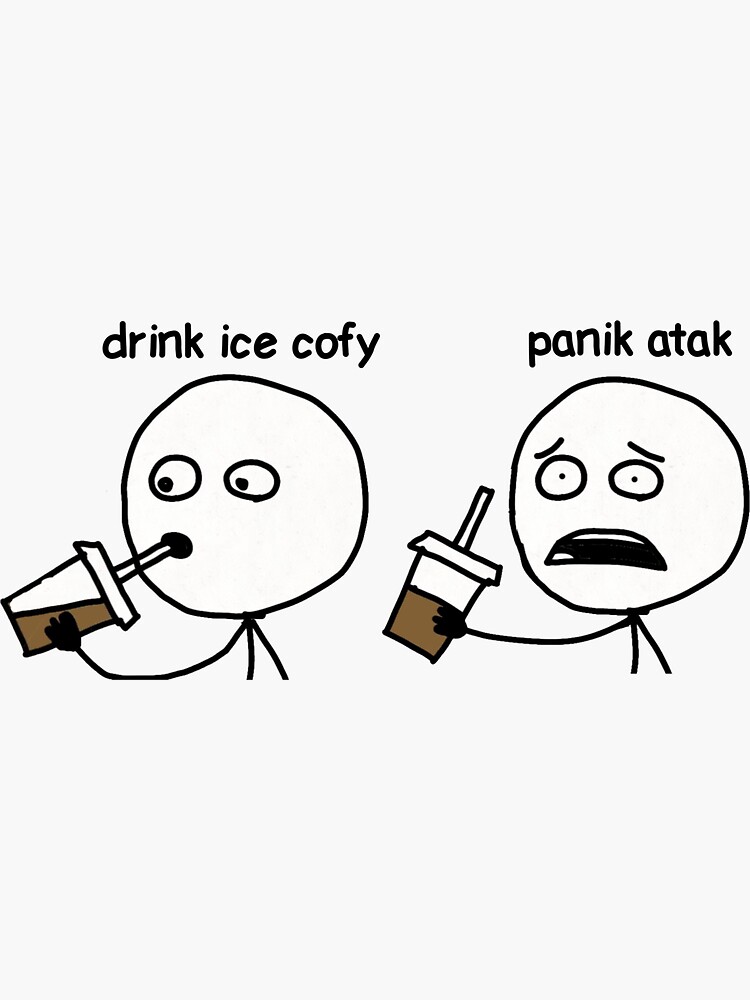 "Drink Iced Coffee Panic Attack" Sticker for Sale by FLAREapparel