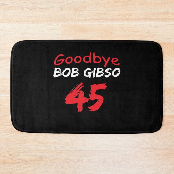 Item preview, Goodbye Bob Gibson  designed and sold by lmyer.