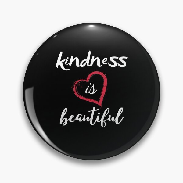 Item preview, Kindness is beautiful designed and sold by StefanDesign.