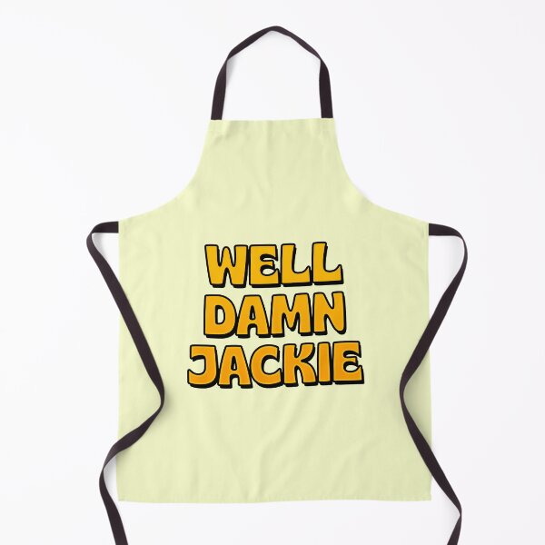 Item preview, Well Damn Jackie Funny Retro Quote designed and sold by sharedipmemes.