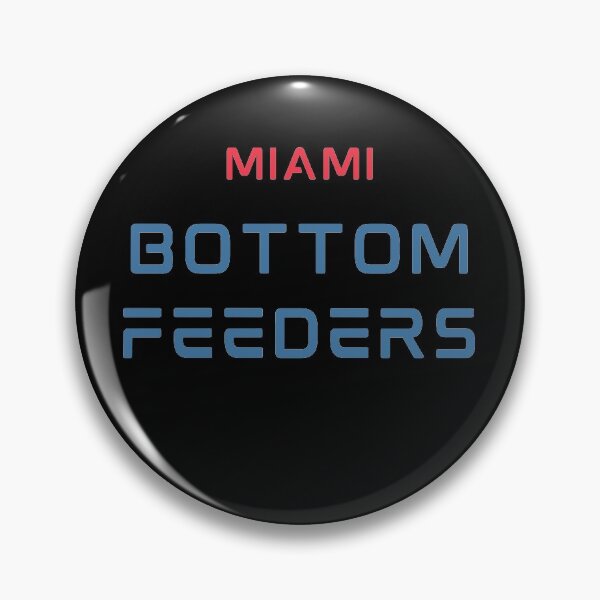 Artikelvorschau, Miami Bottom Feeder entworfen und verkauft von Peaceful Life Co.
