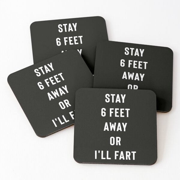Item preview, Stay 6 Feet Away Or I'll Fart designed and sold by StoaMart.