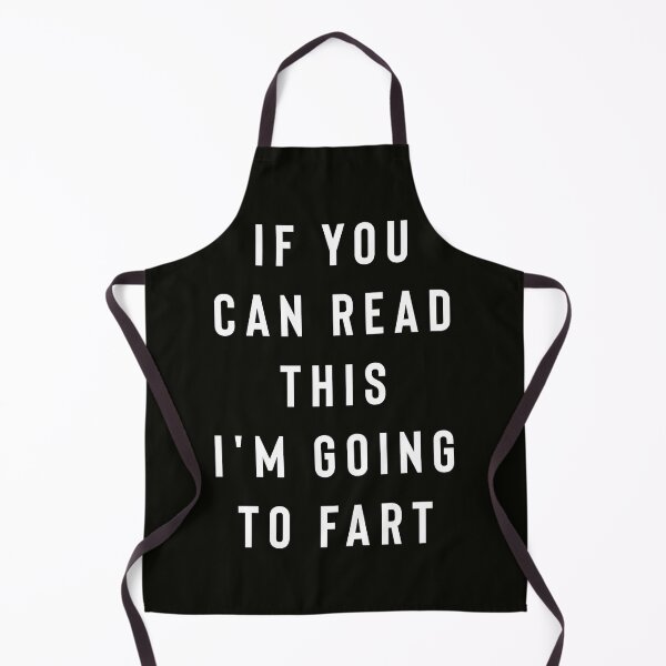 Item preview, If You Can Read This I'm Going To Fart designed and sold by StoaMart.