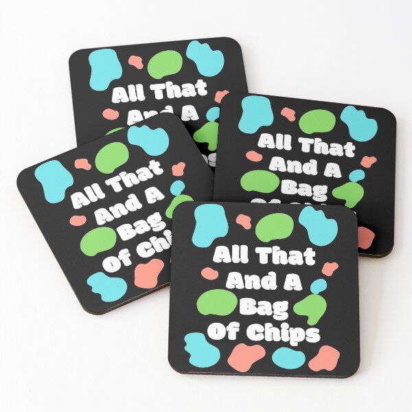 Item preview, All That And A Bag Of Chips Funny Gift For Someone Special designed and sold by BlessItAllTees.