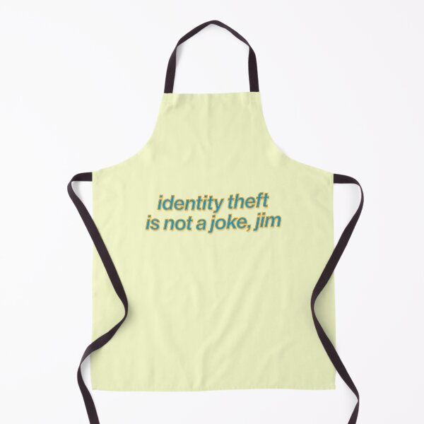 Item preview, Identity Theft Is Not A Joke Quote Funny designed and sold by sharedipmemes.