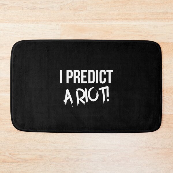 Item preview, I Predict A Riot White text designed and sold by BeaQueen.