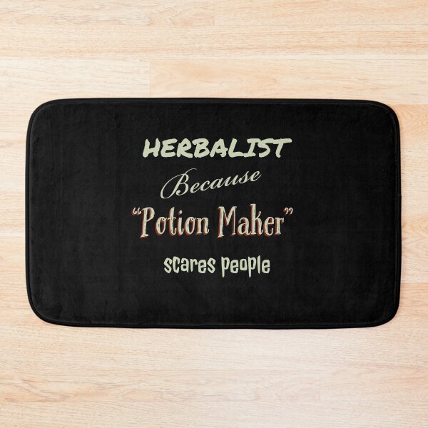 Item preview, Herbalist Because 'Potion Maker Scares People designed and sold by Yogi  Teez.