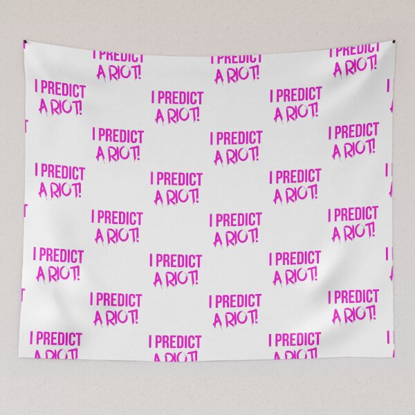 Item preview, I Predict A Riot Pink designed and sold by BeaQueen.