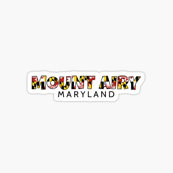 Mount Airy Maryland flag word art Sticker