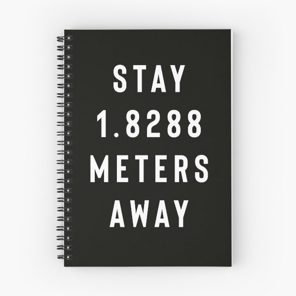 Item preview, Stay 1.8288 Meters Away designed and sold by StoaMart.