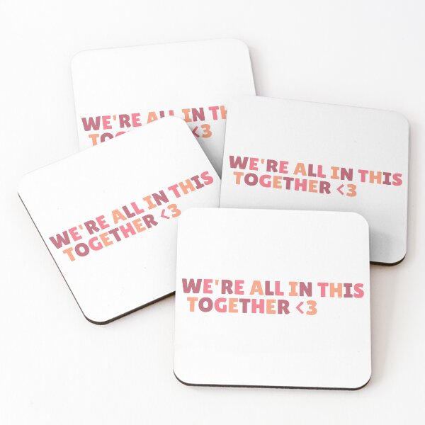 Item preview, We're all in this together <3 designed and sold by Rocky Designs.