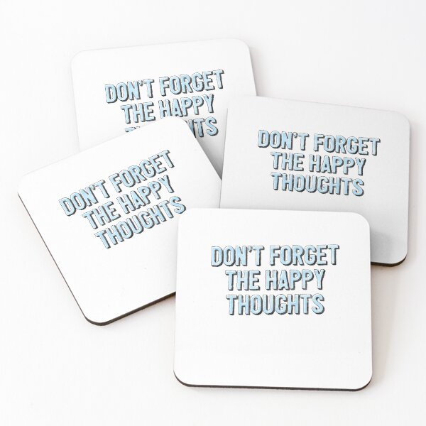 Item preview, Don't Forget The Happy Thoughts Motivate Lyrics designed and sold by sharedipmemes.