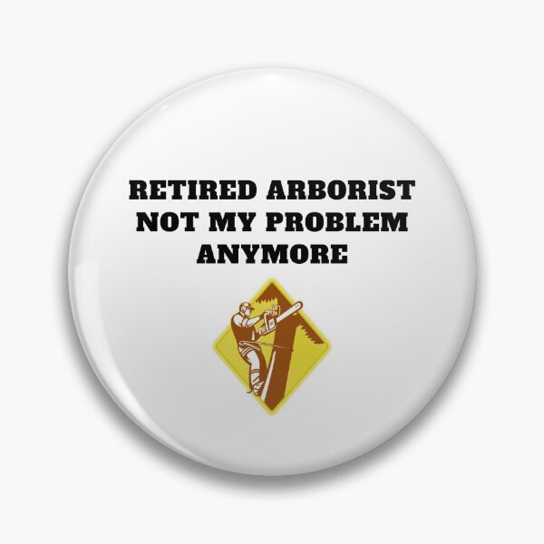 Item preview, Retired arborist not my problem anymore tree designed and sold by Jeangel97.