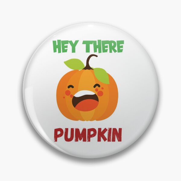 Item preview, Hey there pumpkin  designed and sold by Designhub14.