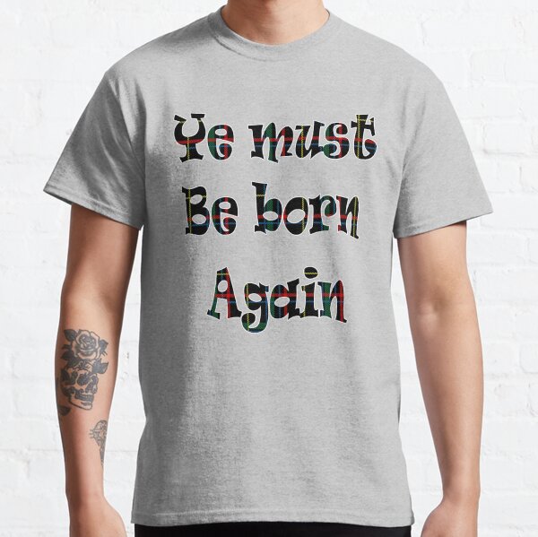 Ye must be born again hoodie