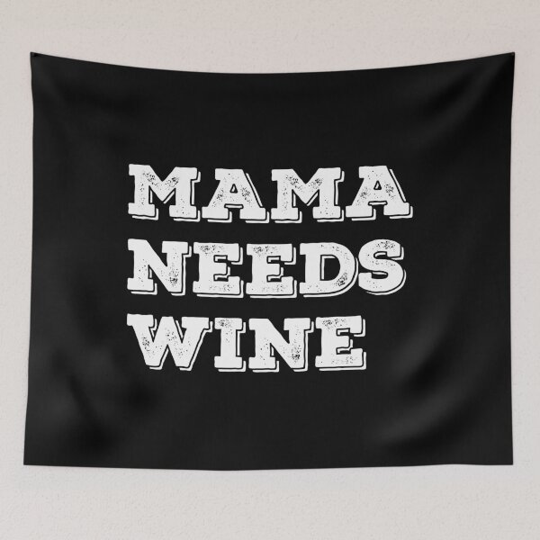 Item preview, Mama needs wine designed and sold by mographicdesign.