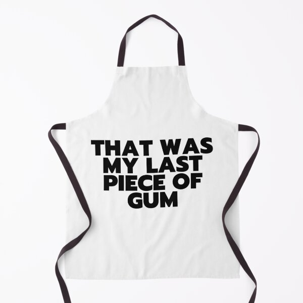 Item preview, "That Was My Last Piece Of Gum" - White Lie Party Print designed and sold by TopTrendNow.