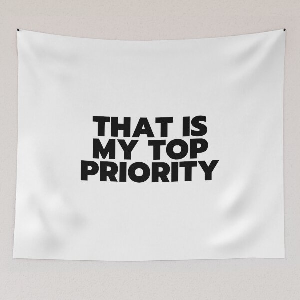 Item preview, "That Is My Top Priority" - White Lie Party Print designed and sold by TopTrendNow.