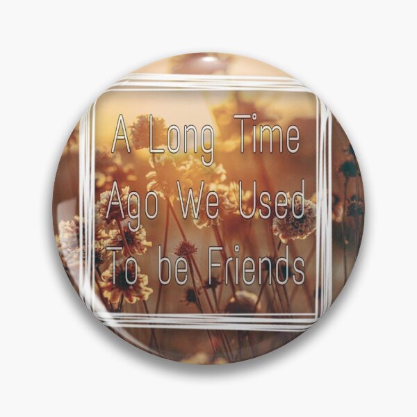 Item preview, A long Time Ago We Used To Be Friends Veronica mars designed and sold by swanspirate520.