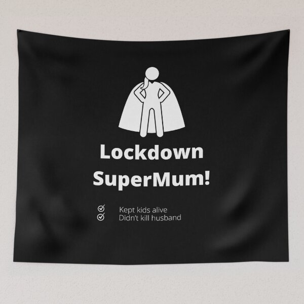 Item preview, Lockdown SuperMum designed and sold by matthewpercy.