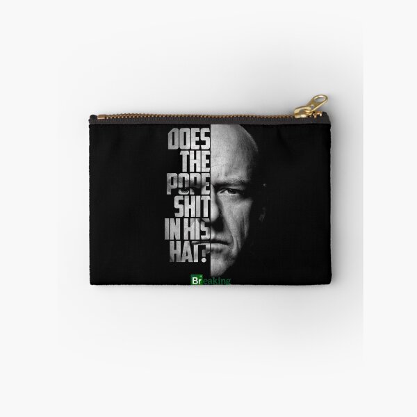 Item preview, Hank Schrader Breaking Bad tv show quote. designed and sold by Enea Kelo.