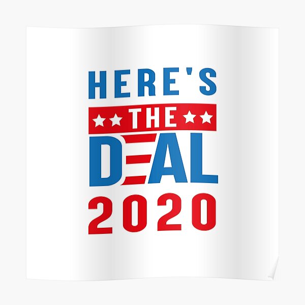 Here's the deal t-shirts Poster