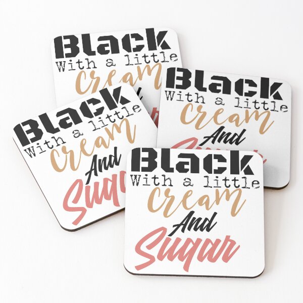 Item preview, Black with a little cream and sugar designed and sold by berenger04.
